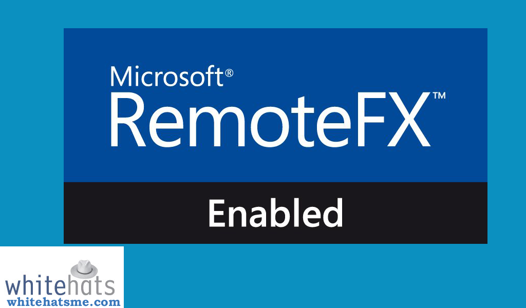 RemoteFX Graphics-remote it support services-WhitehatsMe
